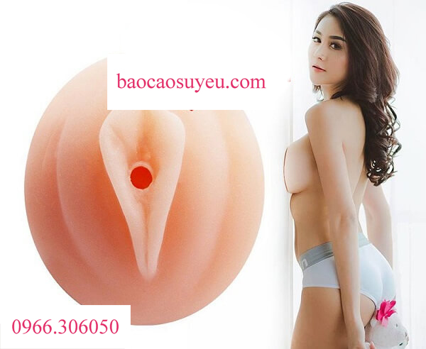 Âm đạo giả giá rẻ sự lựa chọn hàng đầu cho phái mạnh những lúc cô đơn và hưng phấn dâng trào
