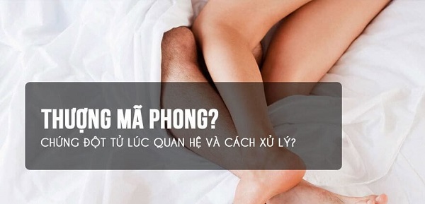 Thượng mã phong là từ dân gian dùng để mô tả trạng thái trúng phong hay trúng gió